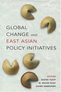 cover of the book Global Change and East Asian Policy Initiatives