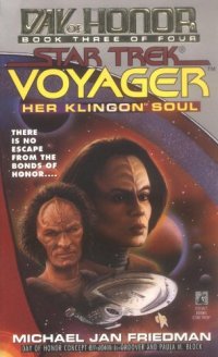 cover of the book Her Klingon Soul (Star Trek Voyager: Day of Honor, Book 3)