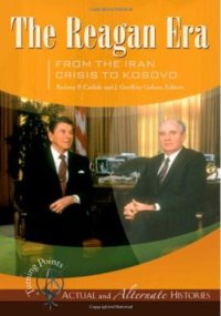 cover of the book Turning Points - Actual and Alternate Histories: The Reagan Era from the Iran Crisis to Kosovo