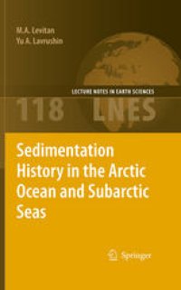 cover of the book Sedimentation History in the Arctic Ocean and Subarctic Seas for the Last 130 kyr