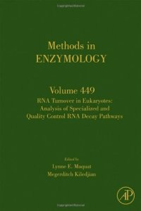 cover of the book RNA Turnover in Eukaryotes: Analysis of Specialized and Quality Control RNA Decay Pathways