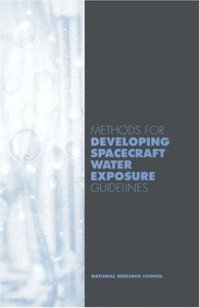 cover of the book Methods for Developing Spacecraft Water Expsoure Guidelines