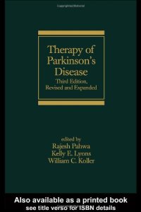 cover of the book Therapy of Parkinson's Disease, Third Edition (Neurological Disease and Therapy)