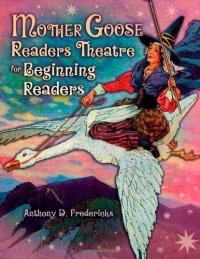 cover of the book Mother Goose Readers Theatre for Beginning Readers