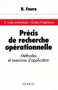 cover of the book Precis de recherche operationnelle : Methodes et exercices