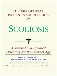 cover of the book The 2002 Official Patient's Sourcebook on Scoliosis