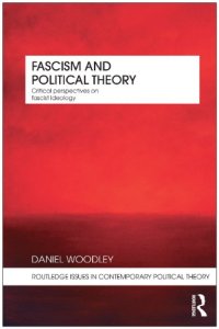 cover of the book Fascism and Political Theory: Critical Perspectives on Fascist Ideology