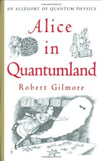 cover of the book Alice in Quantumland: An Allegory of Quantum Physics