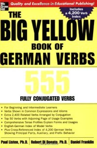 cover of the book The Big Yellow Book of German Verbs: 555 Fully Conjugated Verbs (Big Book of Verbs Series)