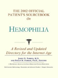 cover of the book The 2002 Official Patient's Sourcebook on Hemophilia