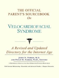 cover of the book The Official Patient's Sourcebook on Velocardiofacial Syndrome