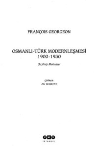 cover of the book Osmanlı-Türk modernleşmesi 1900-1930 : seçilmiş makaleler