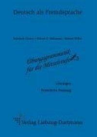 cover of the book Ubungsgrammatik fur die Mittelstufe - Losungsheft (Erw. Fassung)  GERMAN