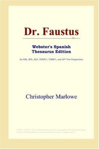 cover of the book Dr. Faustus (Webster's Spanish Thesaurus Edition)