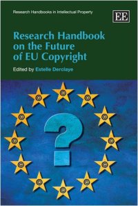 cover of the book Research Handbook on the Future of EU Copyright (Research Handbooks in Intellectual Property)