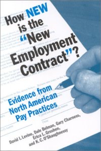 cover of the book How New Is the ''New Employment Contract?'': Evidence from North American Pay
