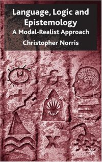 cover of the book Language, Logic and Epistemology: A Modal-Realist Approach