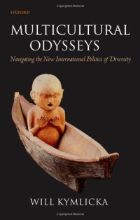 cover of the book Multicultural Odysseys: Navigating the New International Politics of Diversity