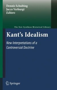 cover of the book Kant's Idealism: New Interpretations of a Controversial Doctrine