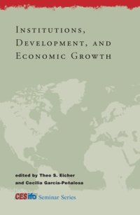 cover of the book Institutions, Development, and Economic Growth (CESifo Seminar Series)