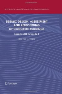 cover of the book Seismic Design, Assessment and Retrofitting of Concrete Buildings: based on EN-Eurocode 8