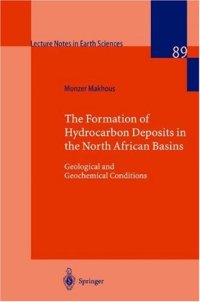 cover of the book The Formation of Hydrocarbon Deposits in the North African Basins: Geological and Geochemical Conditions