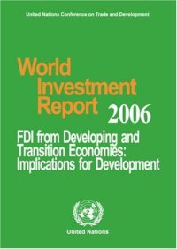 cover of the book World Investment Report 2006. FDI from Developing and Transition Economies: Implications for Development