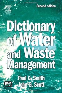 cover of the book Dictionary of Water and Waste Management, Second Edition