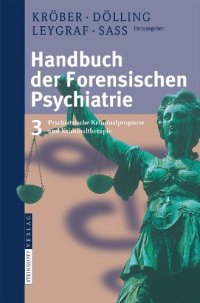 cover of the book Handbuch der forensischen Psychiatrie: Band 3: Psychiatrische Kriminalprognose und Kriminaltherapie (German Edition)