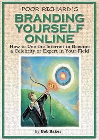 cover of the book Poor Richard's Branding Yourself Online