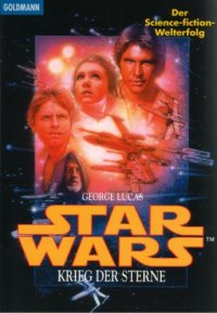 cover of the book Star Wars-Krieg der Sterne. Episode IV. Eine neue Hoffnung