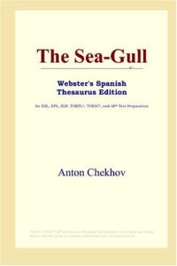 cover of the book The Sea-Gull (Webster's Spanish Thesaurus Edition)