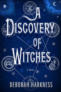 cover of the book A Discovery of Witches