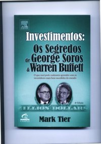 cover of the book Investimentos: os Segredos de George Soros e Warren Buffett