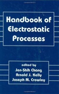 cover of the book Handbook of Electrostatic Processes