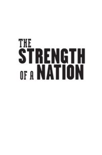 cover of the book The Strength of a Nation - Six Years of Australians Fighting for the Nation and Defending the Homefront in WWII