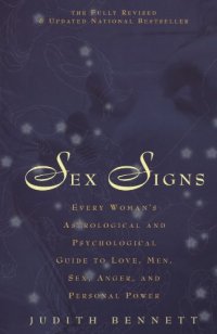 cover of the book Sex signs: Every woman's astrological and psychological guide to love, men, sex, anger and personal power