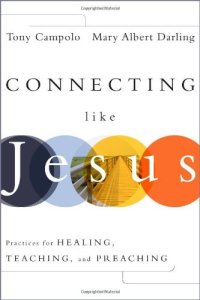 cover of the book Connecting Like Jesus: Practices for Healing, Teaching, and Preaching