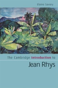 cover of the book The Cambridge Introduction to Jean Rhys (Cambridge Introductions to Literature)