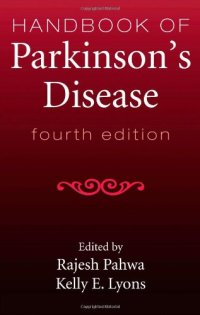 cover of the book Handbook of Parkinson's Disease 4th Edition (Neurological Disease and Therapy)