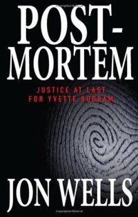 cover of the book Post-Mortem: Justice at Last for Yvette Budram