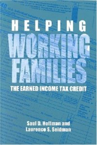 cover of the book Helping Working Families: The Earned Income Tax Credit