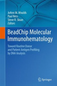 cover of the book BeadChip Molecular Immunohematology: Toward Routine Donor and Patient Antigen Profiling by DNA Analysis