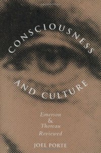 cover of the book Consciousness and Culture: Emerson and Thoreau Reviewed