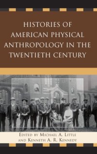 cover of the book Histories of American Physical Anthropology in the Twentieth Century