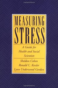 cover of the book Measuring Stress: A Guide for Health and Social Scientists