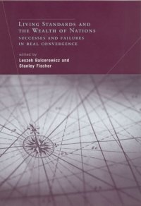 cover of the book Living Standards and the Wealth of Nations: Successes and Failures in Real Convergence