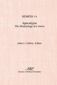 cover of the book Semeia 14: Apocalypse: The Morphology of a Genre