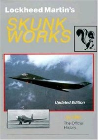 cover of the book Lockheed Martin's Skunk Works