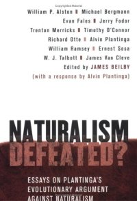 cover of the book Naturalism Defeated?: Essays on Plantinga's Evolutionary Argument Against Naturalism